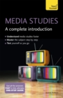 Media Studies: A Complete Introduction: Teach Yourself - Book