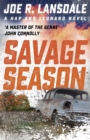 Savage Season : Hap and Leonard Book 1 - Book