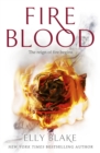Fireblood : The Frostblood Saga Book Two - Book
