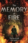 The Memory of Fire : The Waking Land Book II - eBook