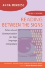 Reading Between the Signs : Intercultural Communication for Sign Language Interpreters - eBook