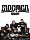 Sidemen: The Book : The subject of the hit new Netflix documentary - Book