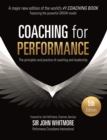Coaching for Performance : The Principles and Practice of Coaching and Leadership FULLY REVISED 25TH ANNIVERSARY EDITION - Book