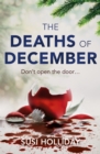 The Deaths of December : A cracking Christmas crime thriller - Book
