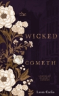 The Wicked Cometh : The addictive historical mystery - eBook