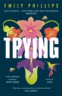 Trying : the hilarious novel about what to expect when you're NOT expecting - Book