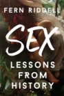 Sex: Lessons From History - Book