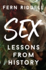 Sex: Lessons From History - Book