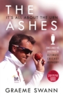 The Ashes: It's All About the Urn : England vs. Australia: ultimate cricket rivalry - Book
