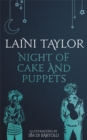 Night of Cake and Puppets : The Standalone Daughter of Smoke and Bone Graphic Novella - Book