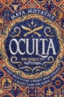 Oculta : A sweeping and epic Dominican-inspired fantasy! - Book
