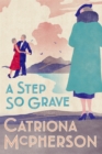 A Step So Grave - Book