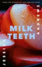 Milk Teeth - Book