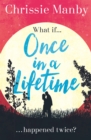 Once in a Lifetime : The perfect escapist romance - eBook