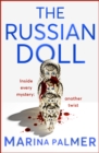 The Russian Doll : The most gripping, addictive and twisty thriller of the year so far - Book