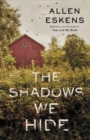 The Shadows We Hide - Book