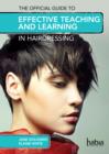 Official Guide to Effective Teaching and Learning in Hairdressing - eBook