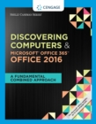 Shelly Cashman Series Discovering Computers & Microsoft(R)Office 365 & Office 2016 - eBook
