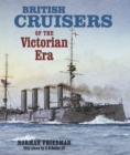 British Cruisers of the Victorian Era - eBook