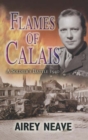 Flames of Calais : The Soldier's Battle, 1940 - eBook