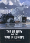 The US Navy and the War in Europe - eBook