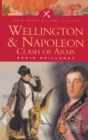 Wellington & Napoleon : Clash of Arms - eBook
