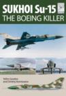 Flight Craft 5: Sukhoi Su-15: The 'Boeing Killer' - Book