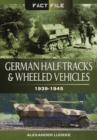 German Half-Tracks and Wheeled Vehicles - Book