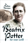 Beatrix Potter : Her Inner World - eBook