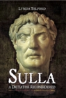 Sulla : A Dictator Reconsidered - eBook