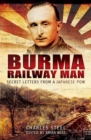Burma Railway Man : Secret Letters from a Japanese Pow - eBook