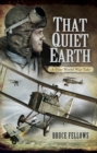 That Quiet Earth : A First World War Tale - eBook