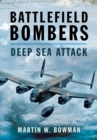 Battlefield Bombers : Deep Sea Attack - eBook