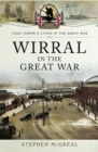 Wirral in the Great War - eBook