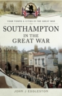 Southampton in the Great War - eBook