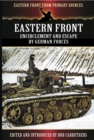 Eastern Front : Encirclement and Escape by German Forces - eBook