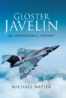 Gloster Javelin : An Operation History - eBook