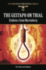 The Gestapo on Trial : Evidence from Nuremberg - eBook