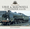 Urie & Maunsell 2-Cylinder 4-6-0s - eBook