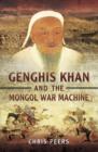 Genghis Khan and the Mongol War Machine - eBook