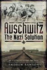 Auschwitz : The Nazi Solution - eBook