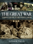 The Great War Through Picture Postcards - eBook