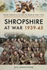 Shropshire at War 1939-45 - Book
