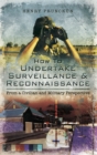 How to Undertake Surveillance & Reconnaissance : From a Civilian and Military Perspective - eBook