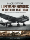 Luftwaffe Bombers in the Blitz, 1940-1941 - eBook