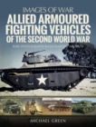 Allied Armoured Fighting Vehicles of the Second World War - eBook