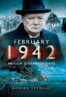 February 1942 : Britain's Darkest Days - eBook