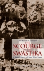 The Scourge of the Swastika : A Short History of Nazi War Crimes - eBook