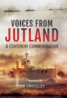 Voices From Jutland : A Centenary Commemoration - eBook