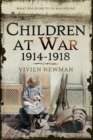 Children at War, 1914-1918 - eBook